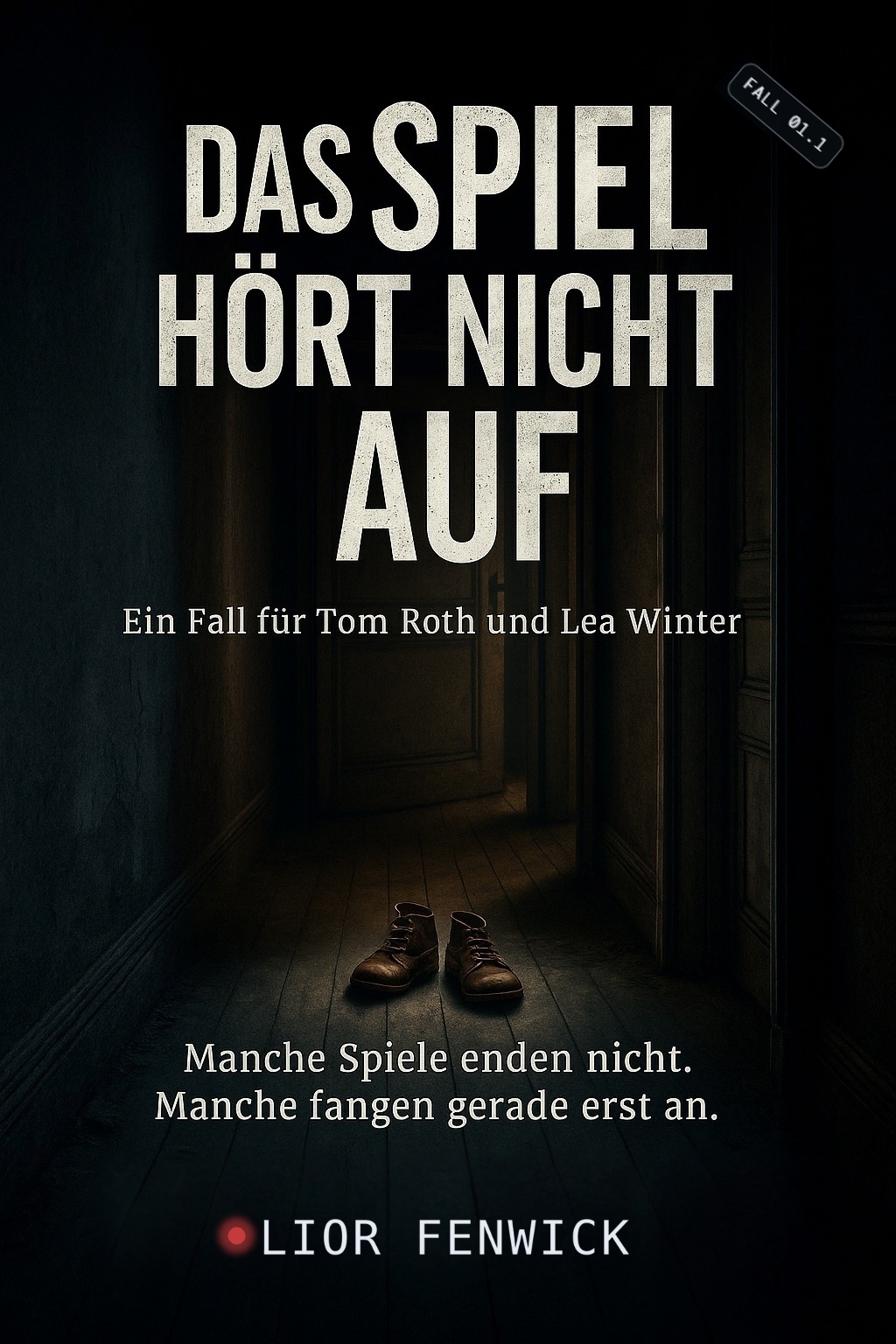 Das Spiel hört nicht auf – Lior Fenwick